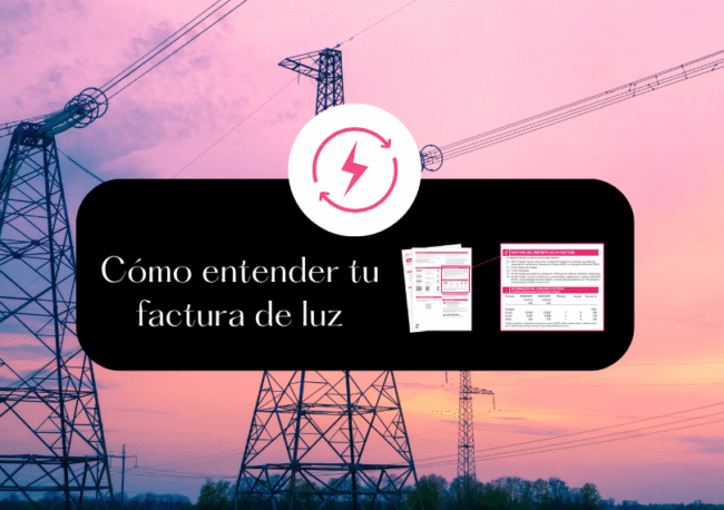 Cómo entender tu factura de luz